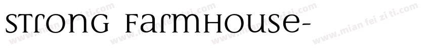 Strong Farmhouse字体转换